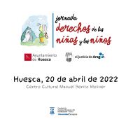 Huesca reflexionará sobre los derechos de los niños