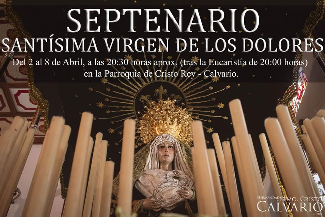 Septenario de la Santísima Virgen de los Dolores Septenario de la Santísima Virgen de los Dolores