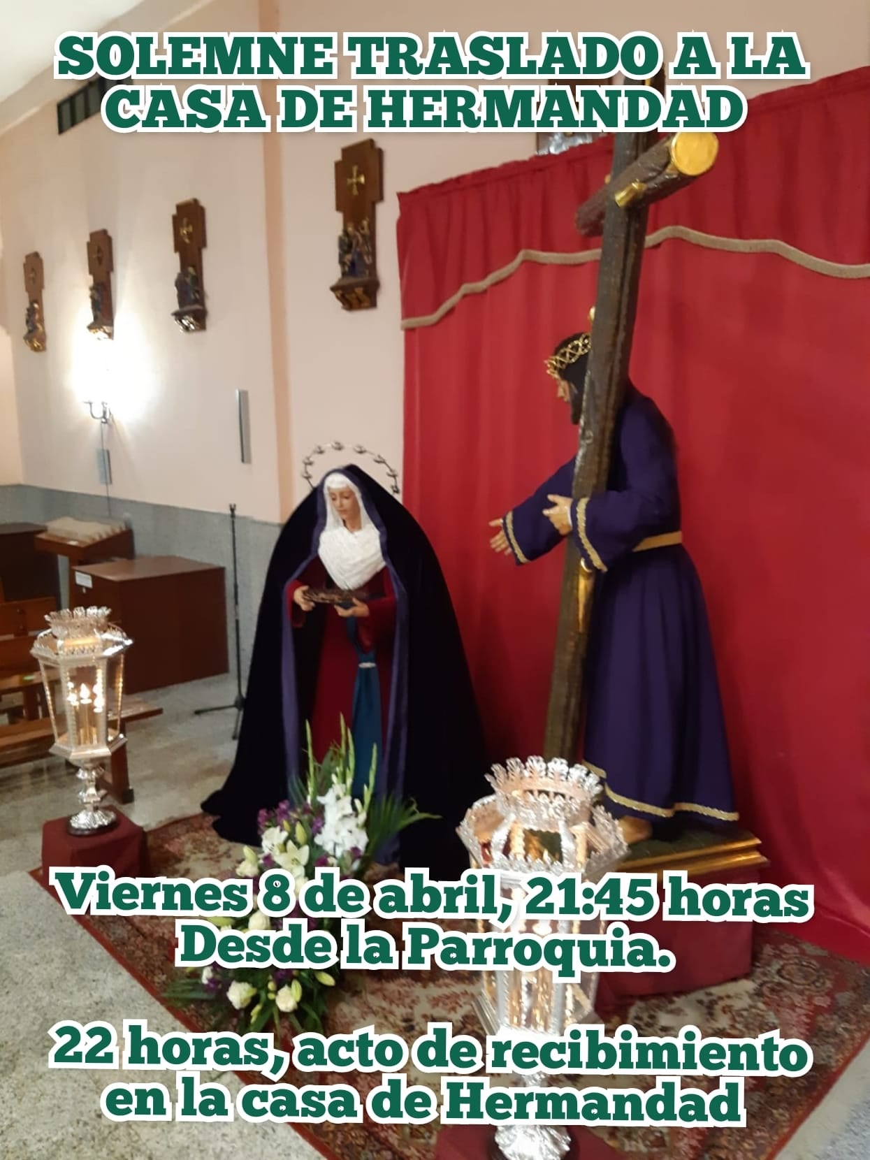 Traslado de los Titulares a la Casa de la Hermandad Traslado de los Titulares a la Casa de la Hermandad