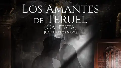 Cantata "Amantes de Teruel", cartel del estreno Cantata "Amantes de Teruel", cartel del estreno
