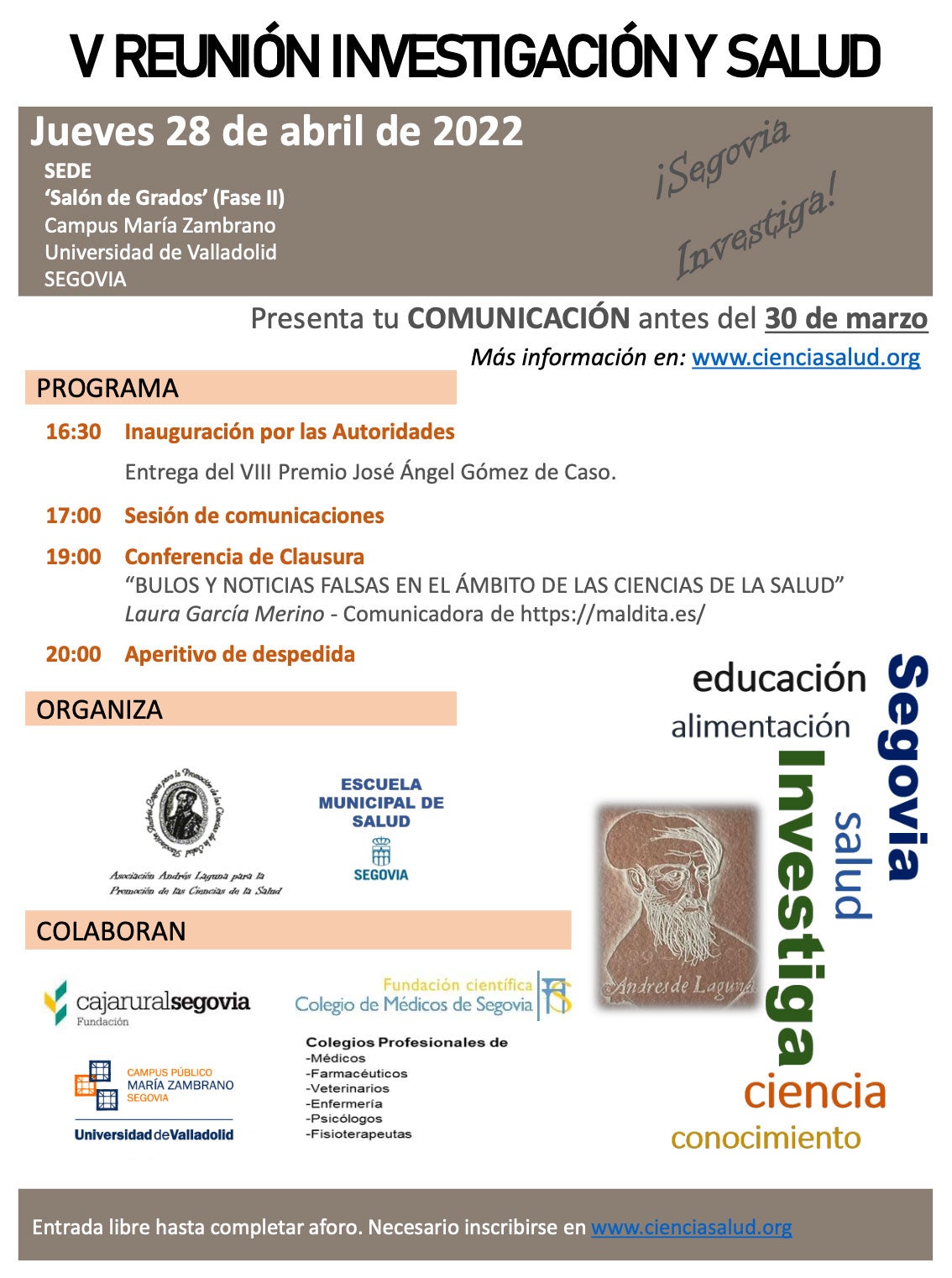 Segovia acoge la V Reunión Investigación y Salud Segovia acoge la V Reunión Investigación y Salud