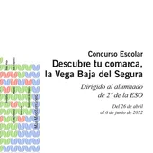Convega convoca el II Concurso escolar “Descubre tu comarca, la Vega Baja del Segura” Convega convoca el II Concurso escolar “Descubre tu comarca, la Vega Baja del Segura”