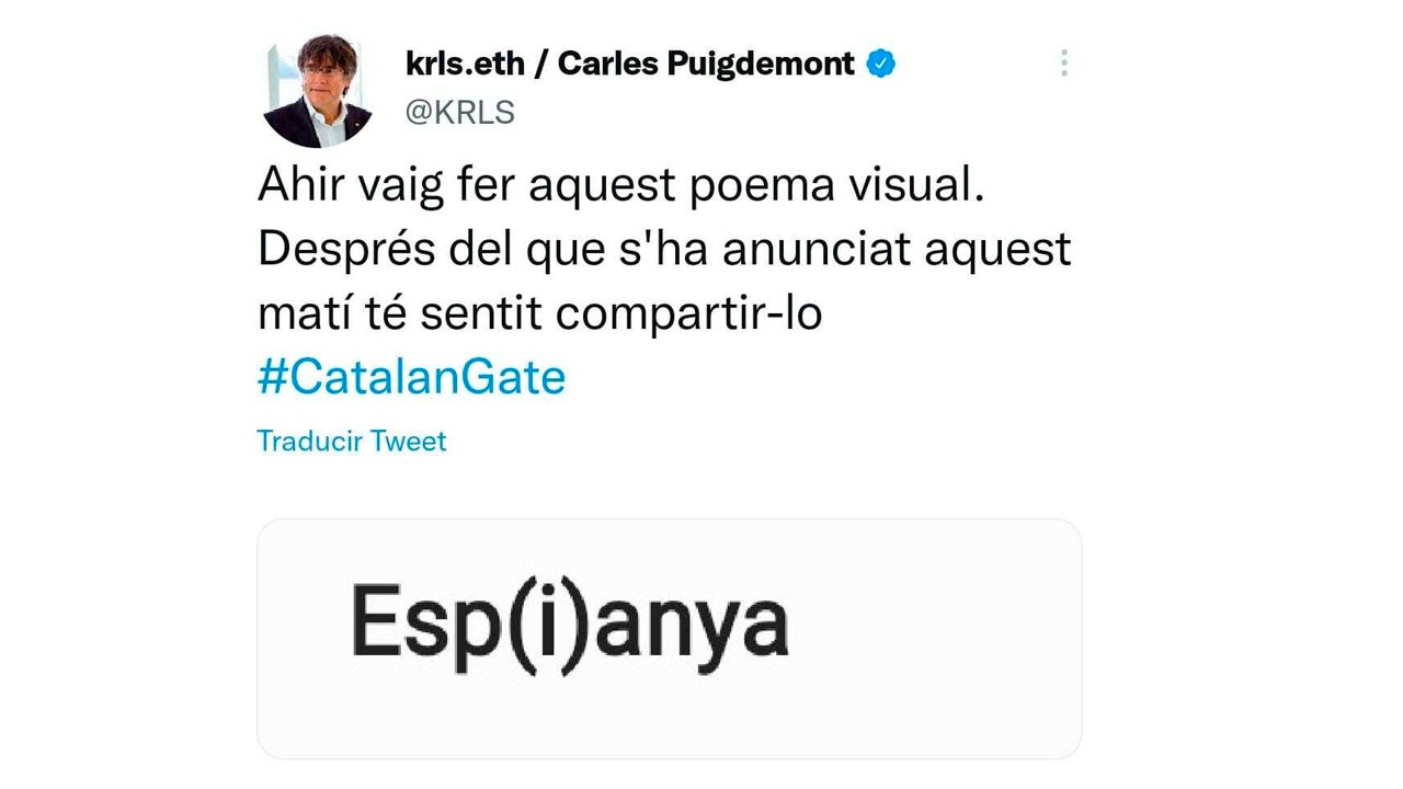 Reacciones al espionaje con Pegasus al Gobierno: los independentistas lo cuestionan y Puigdemont bromea con "Esp(i)anya" Reacciones al espionaje con Pegasus al Gobierno: los independentistas lo cuestionan y Puigdemont bromea con "Esp(i)anya"