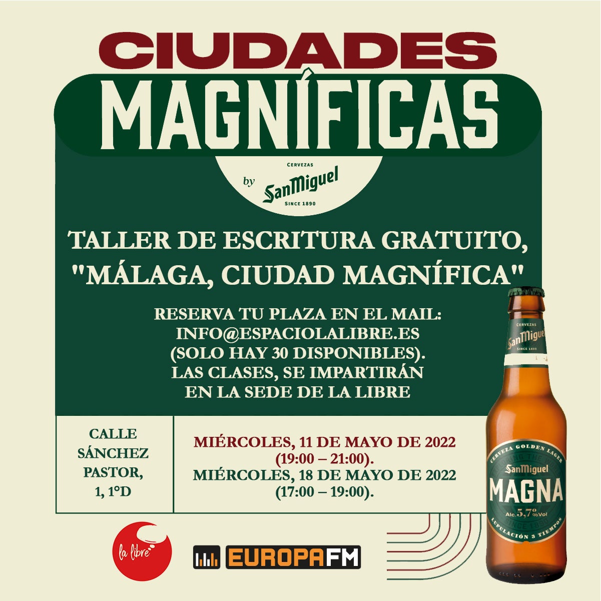 Vuelve Ciudades Magníficas, la iniciativa de Cervezas San Miguel que te invita a disfrutar de Málaga Vuelve Ciudades Magníficas, la iniciativa de Cervezas San Miguel que te invita a disfrutar de Málaga