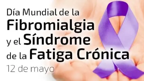 Día Mundial de la Fibromialgia y el Síndrome de la Fatiga Crónica Día Mundial de la Fibromialgia y el Síndrome de la Fatiga Crónica