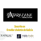 Atarazana, inscrito en O Mellor Chuletón de Galicia Atarazana, inscrito en O Mellor Chuletón de Galicia