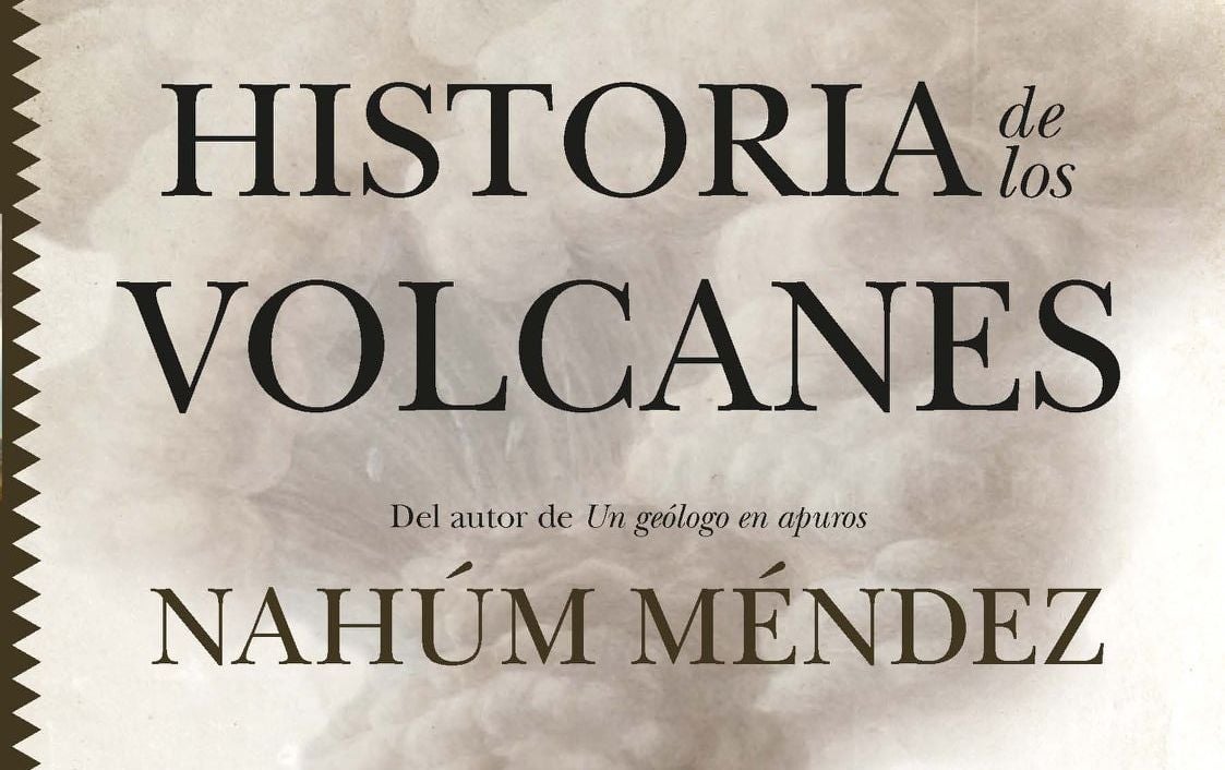 Nahúm Méndez publica 'Historia de los Volcanes', apta para todos los públicos Nahúm Méndez publica 'Historia de los Volcanes', apta para todos los públicos