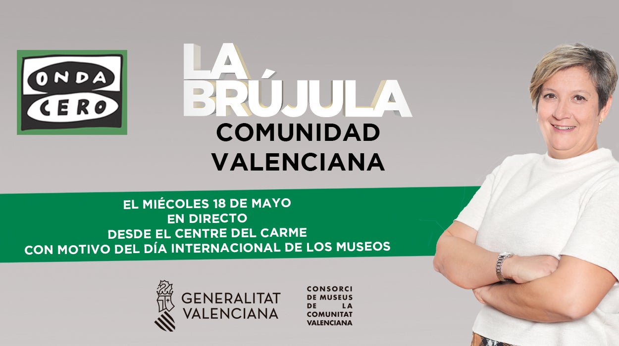 La Brújula Comunitat Valenciana en directo desde el Centre del Carme La Brújula Comunitat Valenciana en directo desde el Centre del Carme