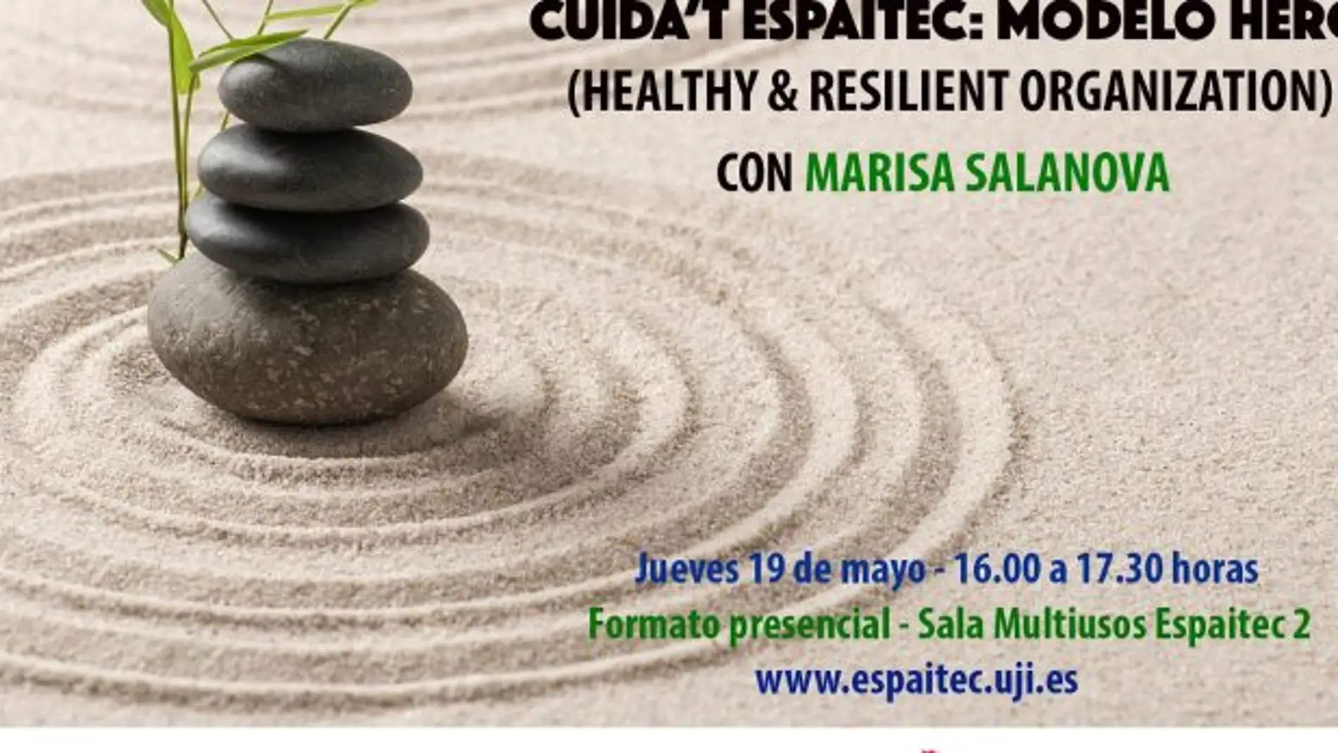 Cuida't Espaitec muestra los beneficios de implementar el modelo HERO en las organizaciones Cuida't Espaitec muestra los beneficios de implementar el modelo HERO en las organizaciones