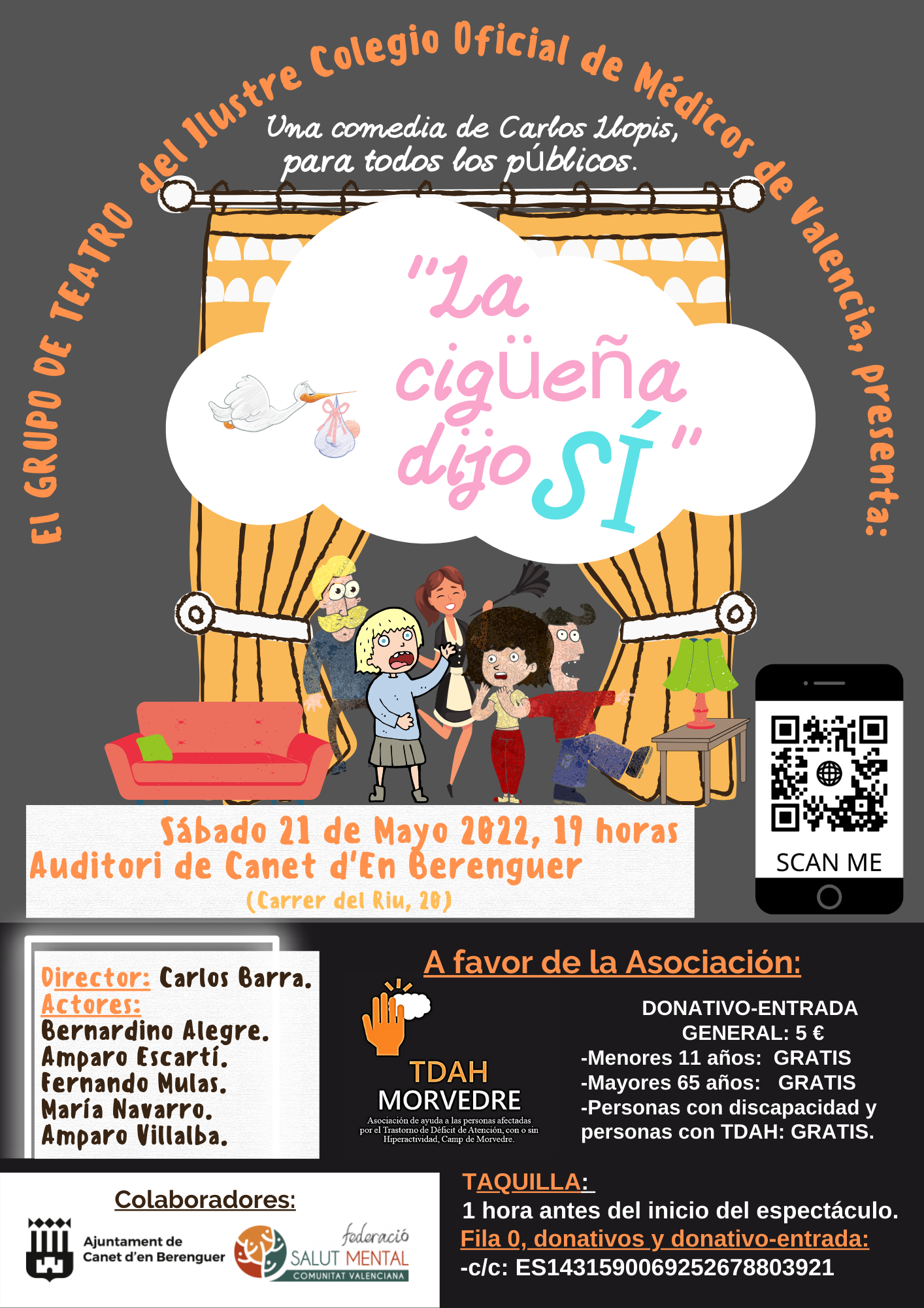 El grupo de teatro del Colegio de Médicos actúa a beneficio de la Asociación TDAH Sagunto El grupo de teatro del Colegio de Médicos actúa a beneficio de la Asociación TDAH Sagunto
