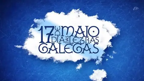 Día das Letras Galegas Día das Letras Galegas