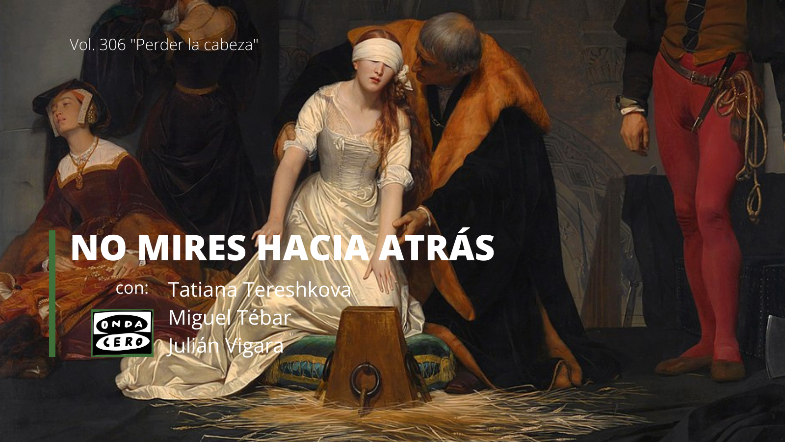 Vol. 306 "Perder la cabeza" Vol. 306 "Perder la cabeza"