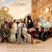 Downton Abbey Una nueva era