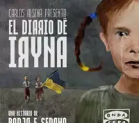 Carátula de la ficción 'El diario de Iryna' Carátula de la ficción 'El diario de Iryna'