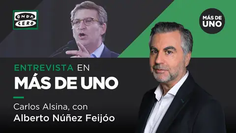 Carlos Alsina entrevista a Alberto Núñez-Feijóo en &#39;Más de Uno&#39;