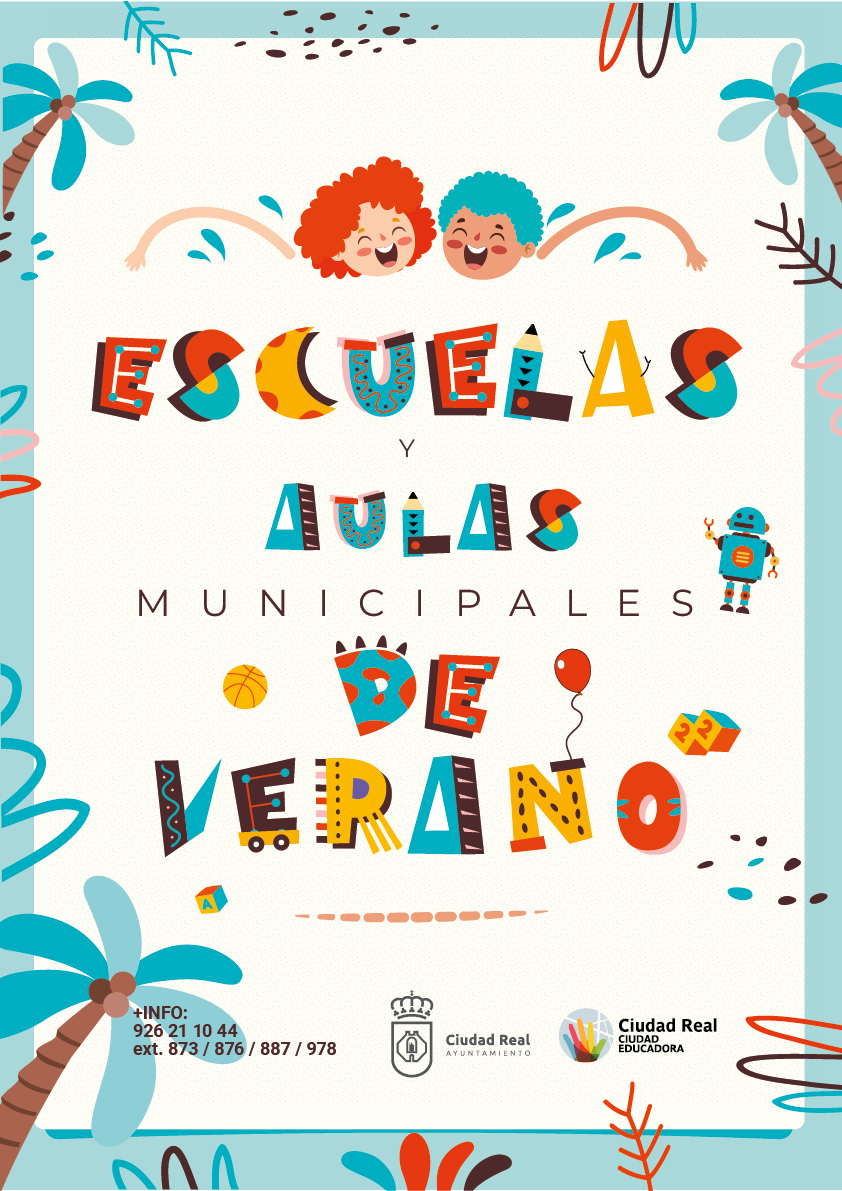 Ciudad Real abre este viernes el plazo para la matriculación en las escuelas y aulas municipales de verano Ciudad Real abre este viernes el plazo para la matriculación en las escuelas y aulas municipales de verano