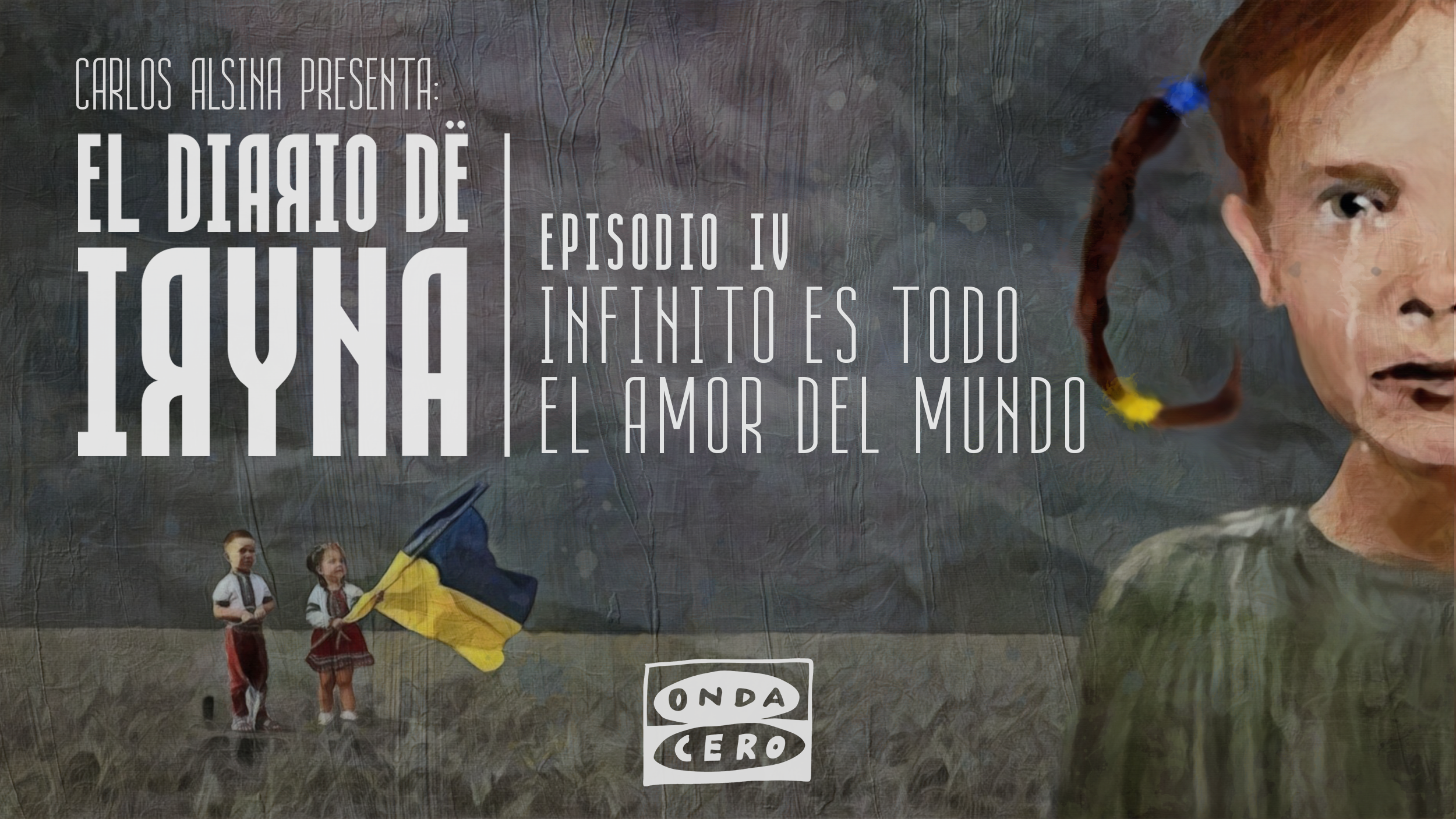El diario de Iryna 1 x 04: 'Infinito es todo el amor del mundo' El diario de Iryna 1 x 04: 'Infinito es todo el amor del mundo'