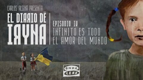 El diario de Iryna 1 x 04: 'Infinito es todo el amor del mundo'