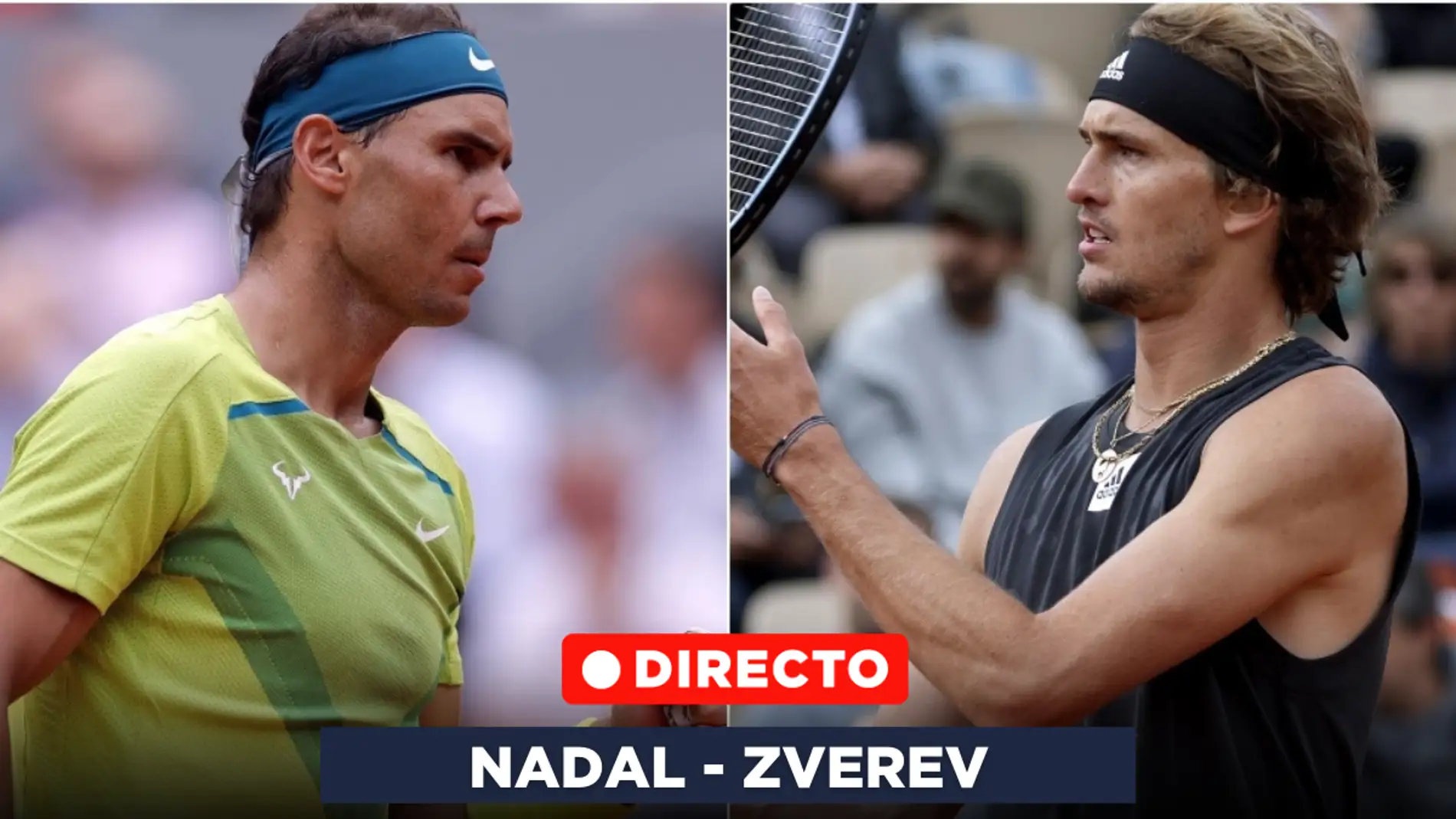 Nadal - Zverev, semifinales de Garros 2022: Zverev se el tobillo y Nadal pasa a la final | Onda Cero Radio