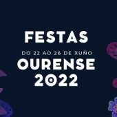Do mércores 22 ao domingo 26 de xuño o Concello de Ourense celebra as súas festas