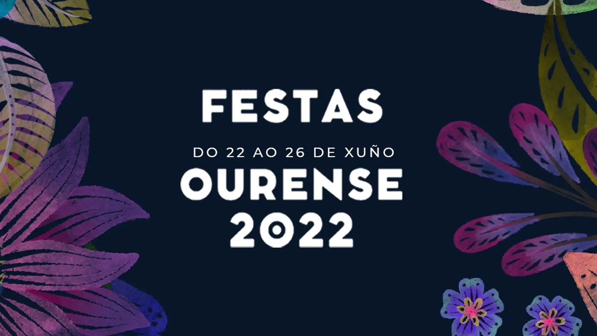 Do mércores 22 ao domingo 26 de xuño o Concello de Ourense celebra as súas festas
