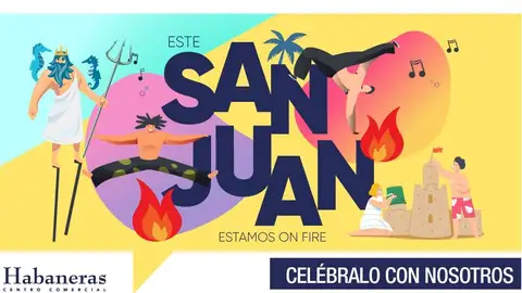 Este San Juan en el Centro Comercial Habaneras de Torrevieja estamos On Fire     