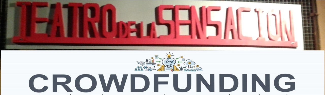 Teatro de la Sensación de Ciudad Real ya ha recaudado más de 1.800 euros en la campaña de crowdfunding Teatro de la Sensación de Ciudad Real ya ha recaudado más de 1.800 euros en la campaña de crowdfunding
