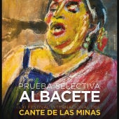 Albacete vuelve a ser sede del Festival Internacional del Cante de las Minas en su 61ª edición