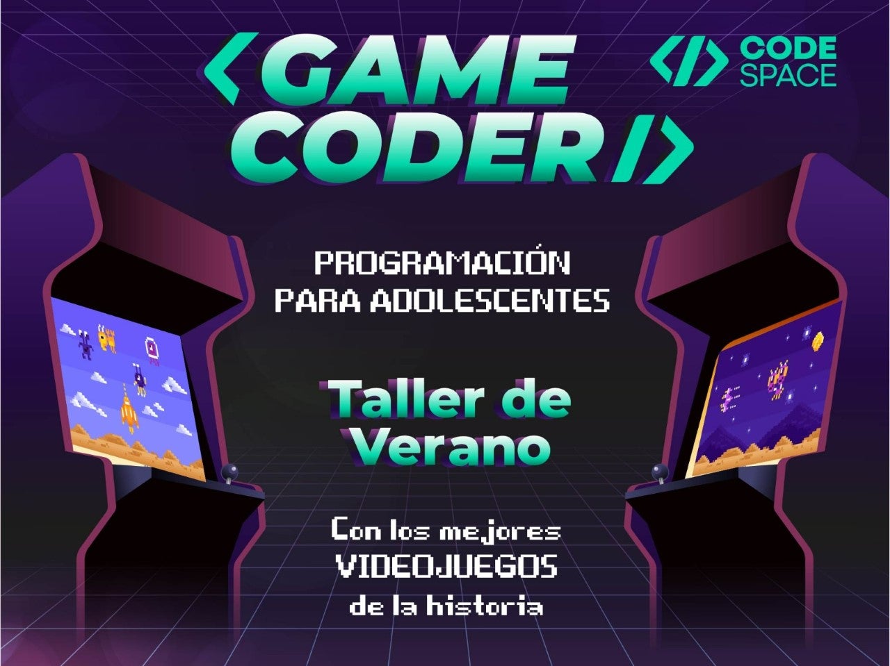 CODE SPACE ACademy celebra el taller de verano GAME CODER CODE SPACE ACademy celebra el taller de verano GAME CODER