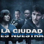 la ciudad es nuestra la ciudad es nuestra
