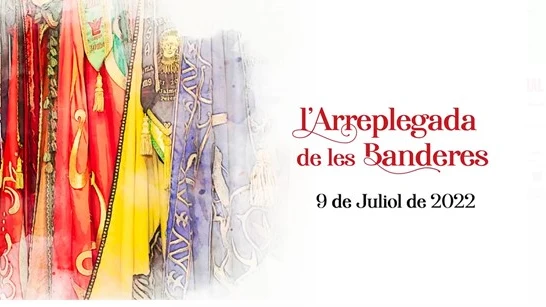 Arreplegada de Banderes 2022 Arreplegada de Banderes 2022