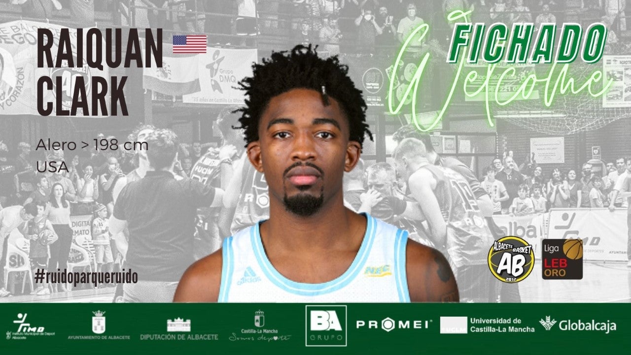 Raiquan Clark es el nuevo fichaje del Bueno Arenas Albacete Basket Raiquan Clark es el nuevo fichaje del Bueno Arenas Albacete Basket