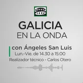 Galicia en la onda Ángeles San Luis Galicia en la onda Ángeles San Luis