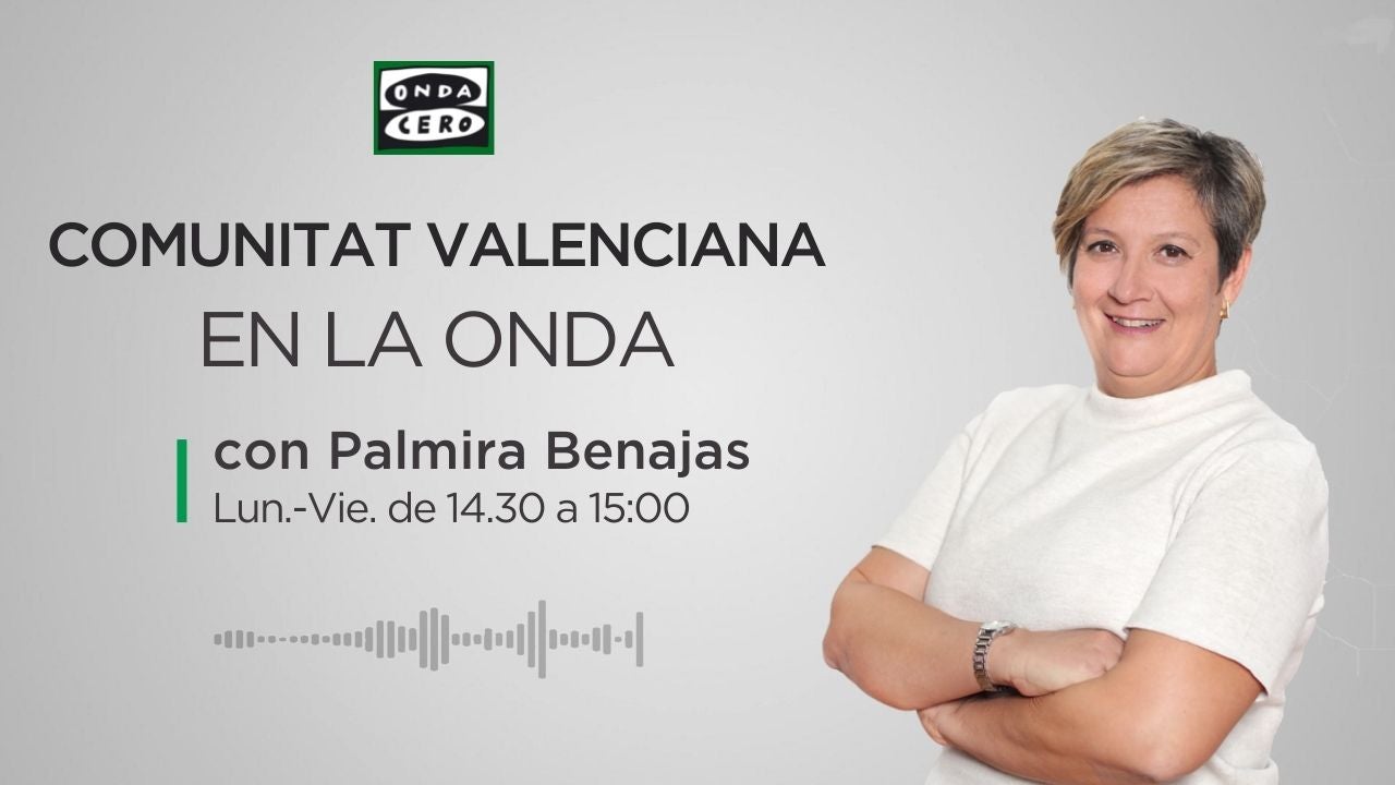 Comunitat Valenciana en la Onda 14:30 09/02/2023 Comunitat Valenciana en la Onda 14:30 09/02/2023