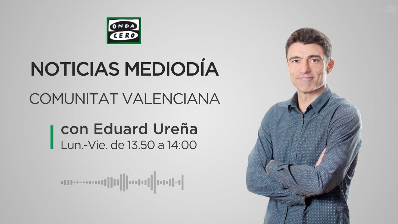 Más de Uno Noticias Comunitat Valenciana 17/07/2024 Más de Uno Noticias Comunitat Valenciana 17/07/2024