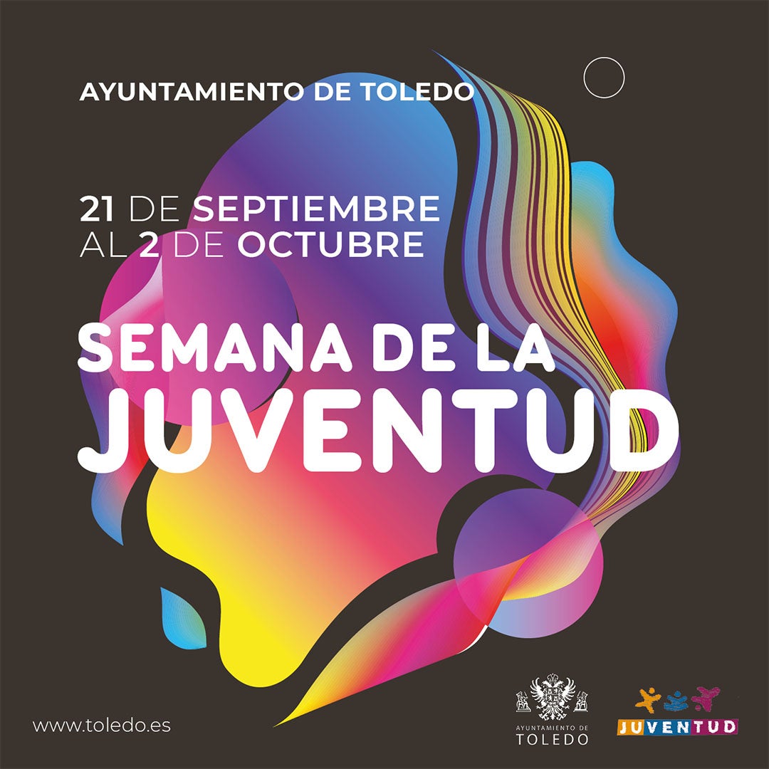 La Semana de la Juventud llega a Toledo con un total de 17 actividades La Semana de la Juventud llega a Toledo con un total de 17 actividades