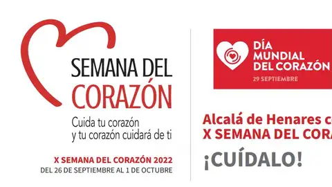Alcalá de Henares celebra su X Semana del Corazón Alcalá de Henares celebra su X Semana del Corazón