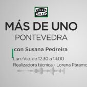 Más de Uno Pontevedra con Susana Pedreira