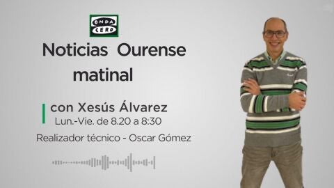 Noticias Ourense Matinal Xes&uacute;s Alvarez