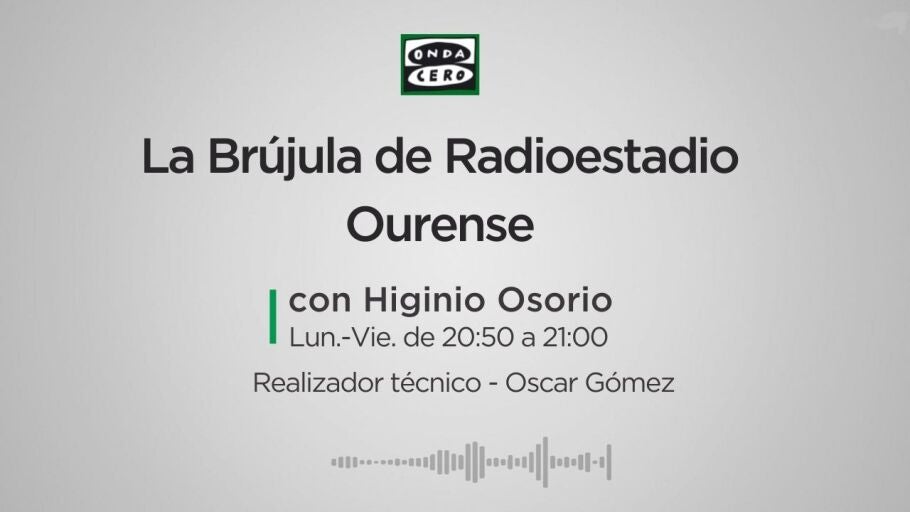 La Br&uacute;jula de Radioestadio Ourense