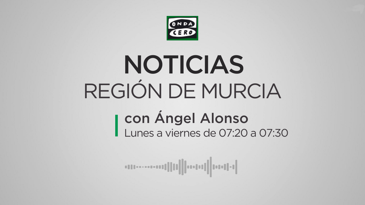 Más de uno Región de Murcia. Noticias 07:20 17/11/23 Más de uno Región de Murcia. Noticias 07:20 17/11/23