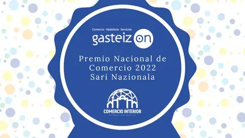 Premio nacional de Comercio Gasteiz On Premio nacional de Comercio Gasteiz On