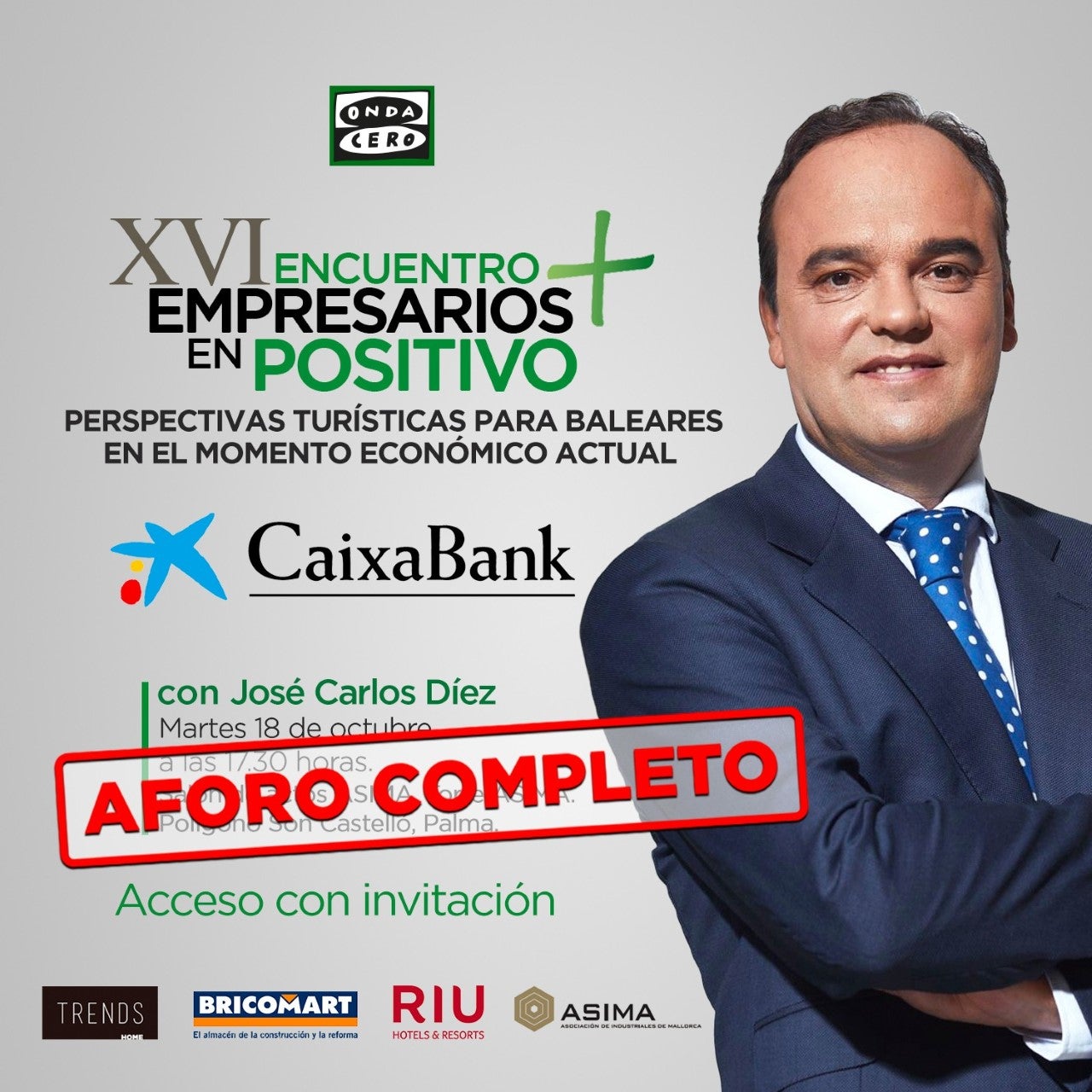 Vuelven los Encuentros de Empresarios en Positivo organizados por ONDA CERO y CAIXABANK Vuelven los Encuentros de Empresarios en Positivo organizados por ONDA CERO y CAIXABANK