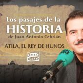 Atila, el rey de los Hunos - Los pasajes de la historia, de Juan Antonio Cebrián