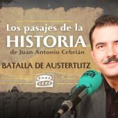 Batalla de Austertlitz - Los pasajes de la historia, de Juan Antonio Cebrián