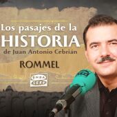 Rommel - Los pasajes de la historia, de Juan Antonio Cebrián