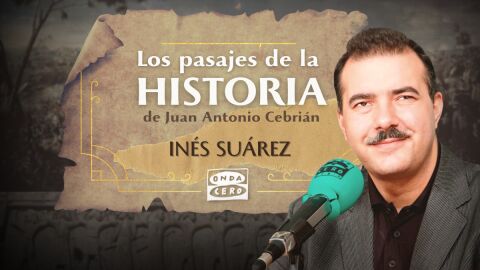 In&eacute;s Su&aacute;rez - Los pasajes de la historia, de Juan Antonio Cebri&aacute;n
