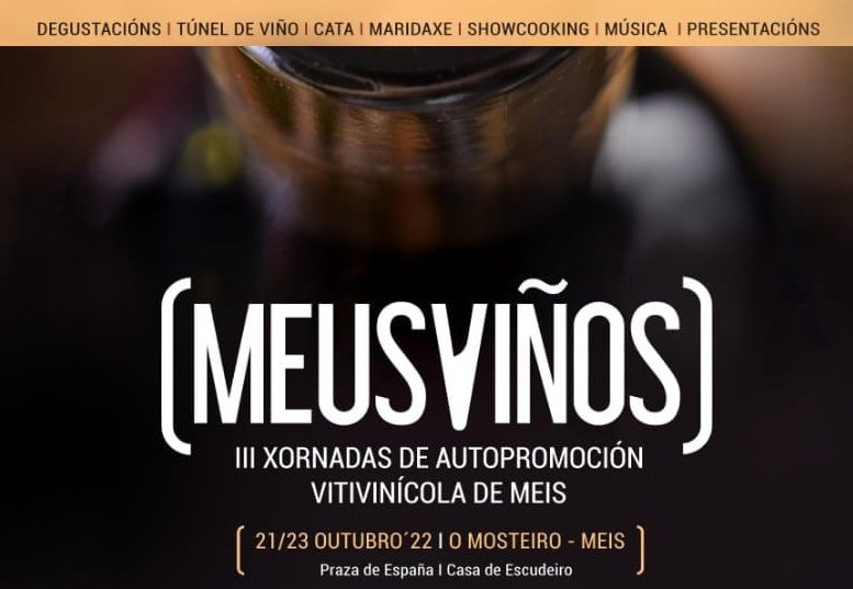 "Meus Viños": esta fin de semana volven as Meis as xornadas de autopromoción vitivinícola do Salnés "Meus Viños": esta fin de semana volven as Meis as xornadas de autopromoción vitivinícola do Salnés