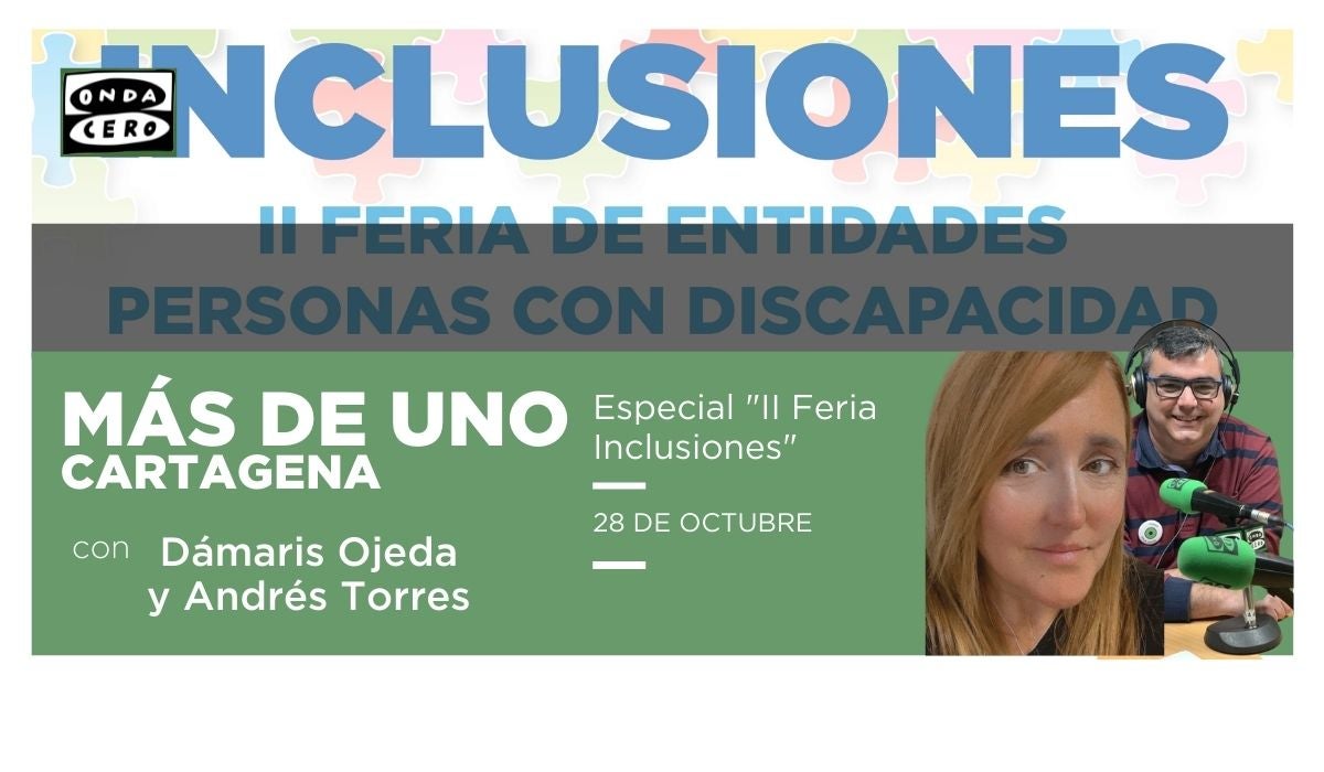 EspeciaL "II Feria de Entidades de Discapacidad INCLUSIONES" EspeciaL "II Feria de Entidades de Discapacidad INCLUSIONES"