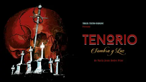 Tenorio, sombra y luz Tenorio, sombra y luz